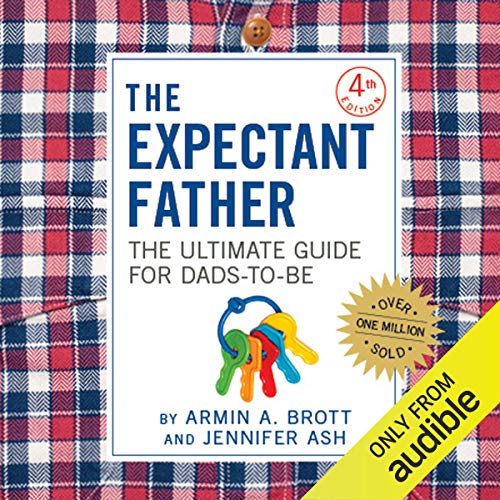 Armin A. Brott - The Expectant Father Audiobook  