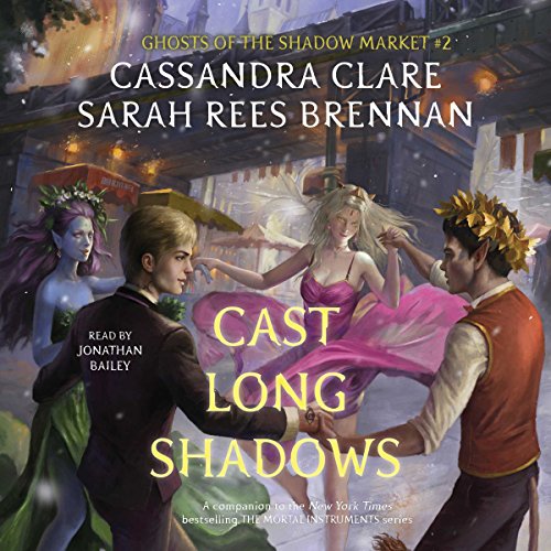 Cassandra Clare - Cast Long Shadows Audiobook  