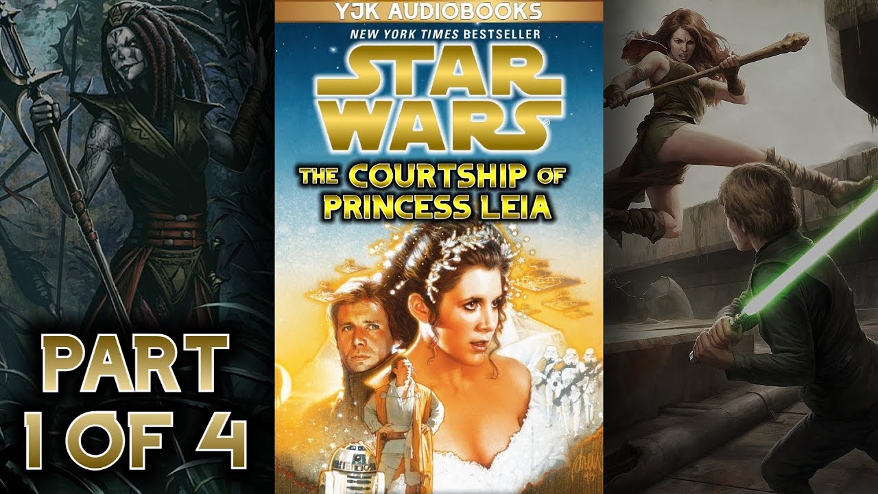 Star Wars - The Courtship of Princess Leia Audiobook: Epic Listen!