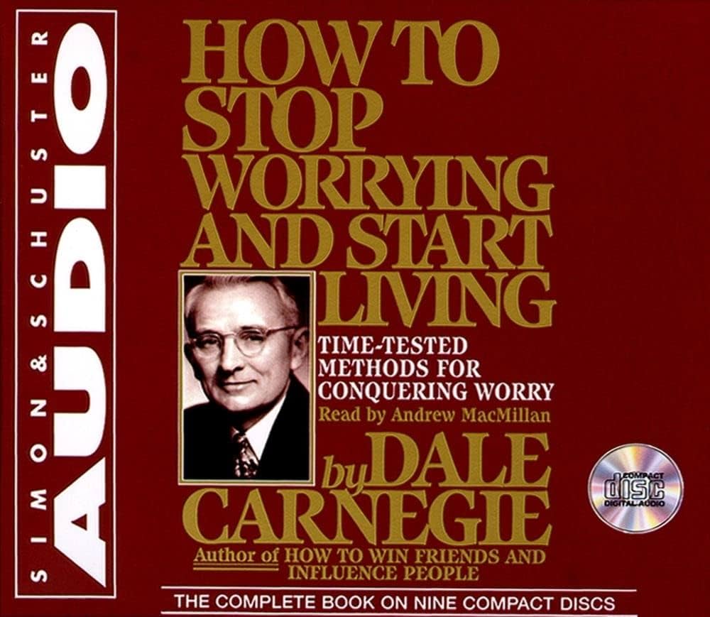 Dale Carnegie - How to Stop Worrying And Start Living Audiobook  