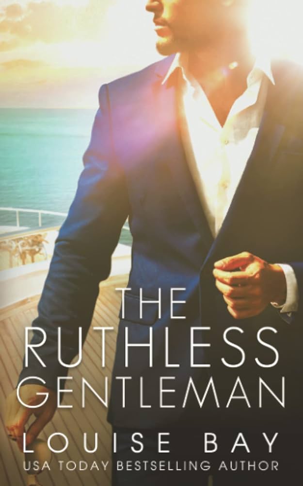 Louise Bay - The Ruthless Gentleman Audiobook  