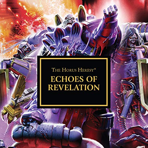 Warhammer 40K - Echoes of Revelation Audiobook  