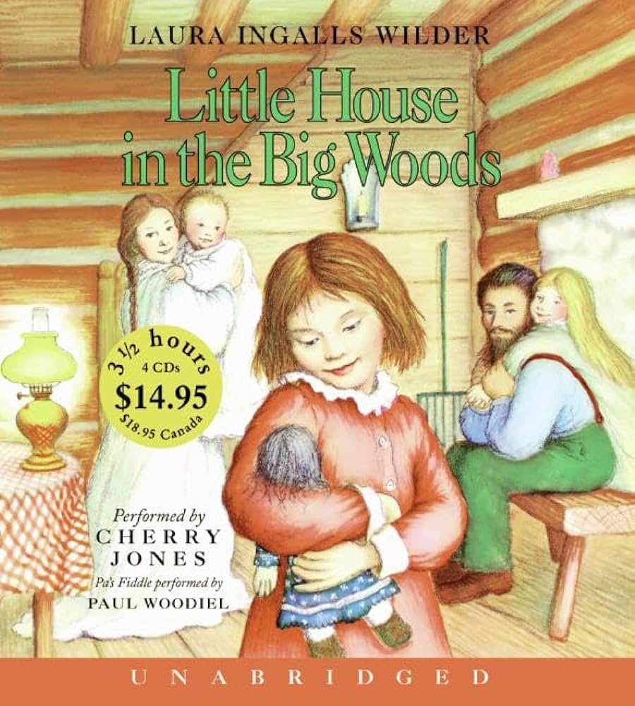 Laura Ingalls Wilder - Little House in the Big Woods Audiobook  