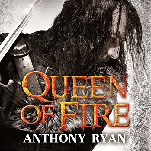 Anthony Ryan - Queen of Fire Audiobook  