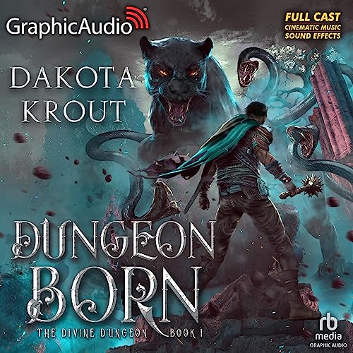 Dakota Krout - Dungeon Born Audiobook: Epic Fantasy Listen!