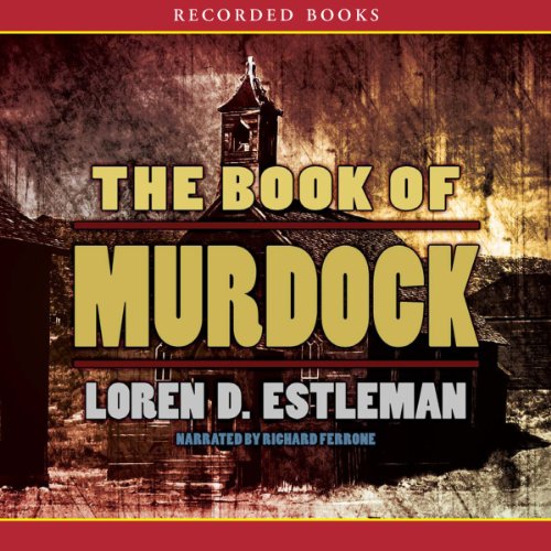 The Book of Murdock by Loren D. Estleman Audiobook  