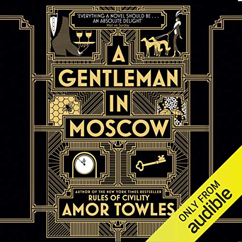 Amor Towles - A Gentleman in Moscow Audiobook  