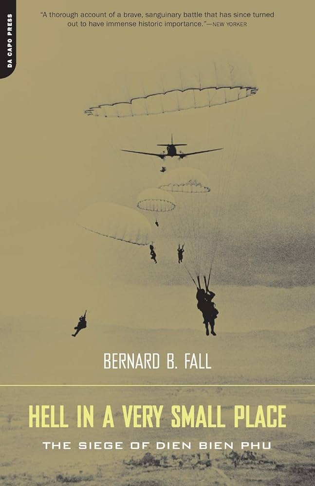 Bernard Fall - Hell In A Very Small Place Audiobook: Unveil Valor