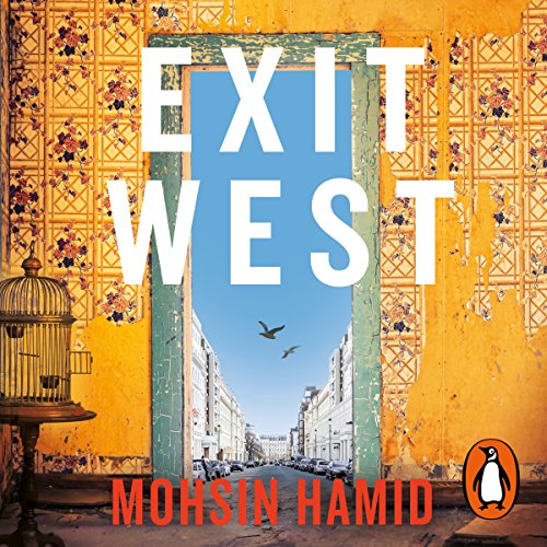 Mohsin Hamid - Exit West Audiobook  