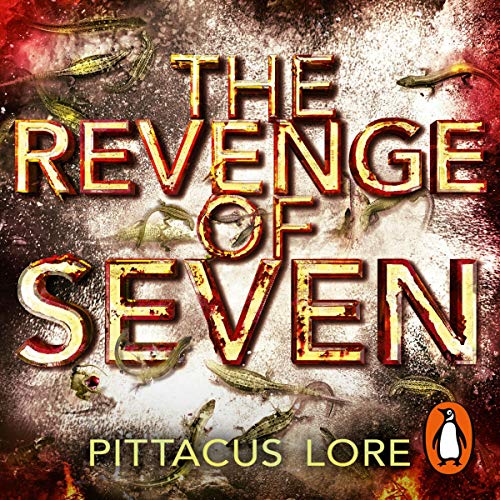 Pittacus Lore - The Revenge of Seven Audiobook  