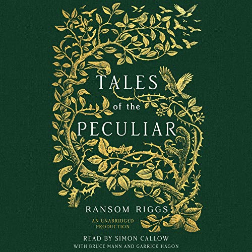 Ransom Riggs - Tales of the Peculiar Audiobook  