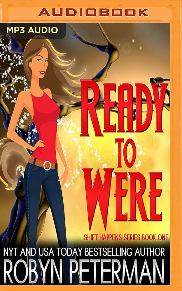 Robyn Peterman - Ready to Were Audiobook  