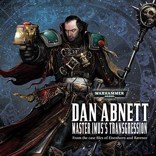 Warhammer 40K - Master Ismus Transgression Audiobook  