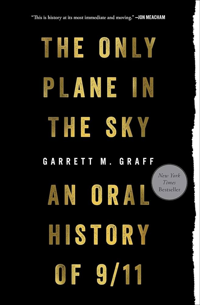 Garrett M. Graff - The Only Plane in the Sky Audiobook  