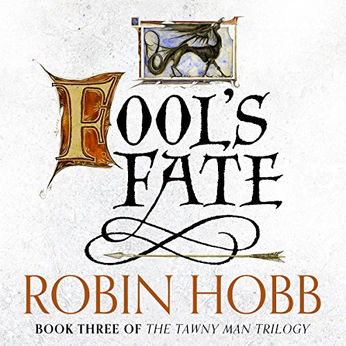 Robin Hobb - Fool'S Fate (The Tawny Man, Book 3) Audiobook  