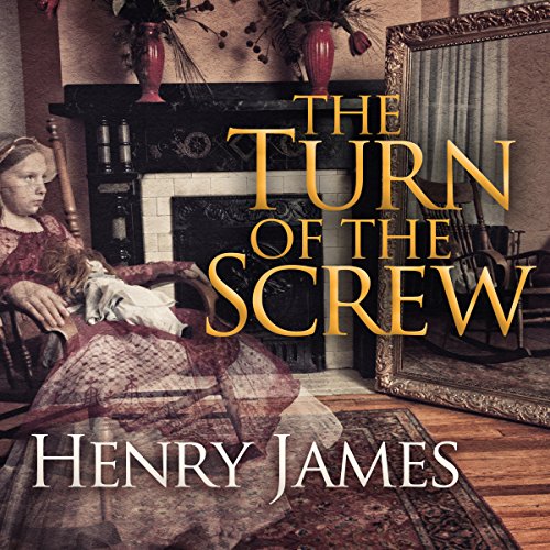 Henry James - The Turn of the Screw Audiobook  