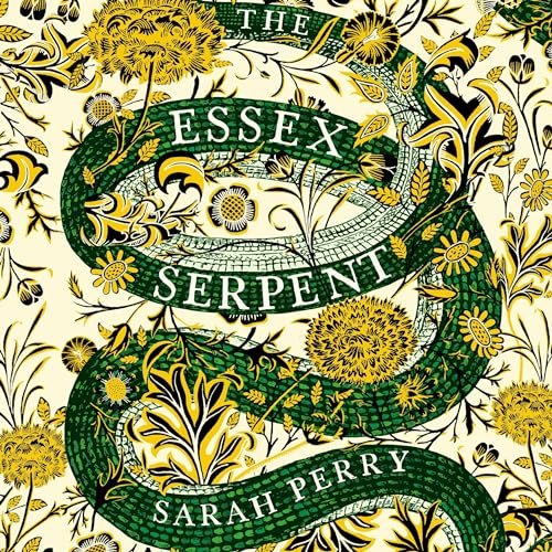 Sarah Perry - The Essex Serpent Audiobook  