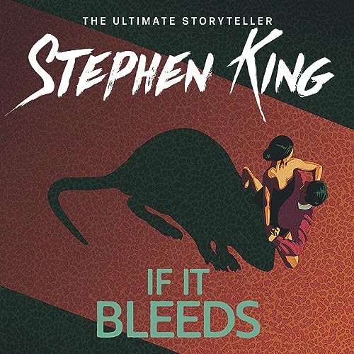 Stephen King - If It Bleeds Audiobook  