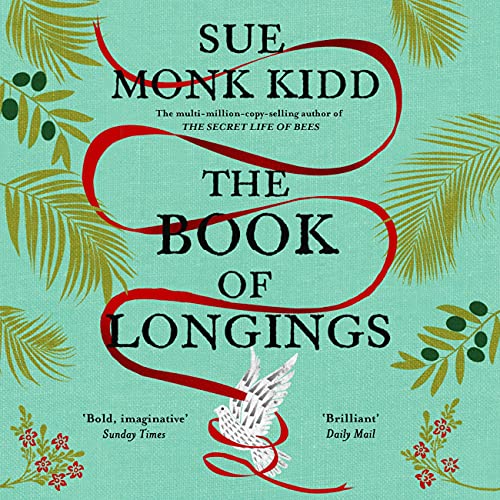 Sue Monk Kidd - The Book of Longings Audiobook  