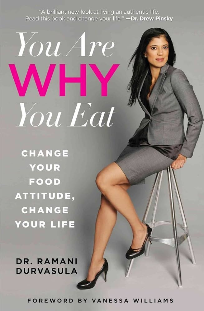 Ramani Durvasula - You Are Why You Eat Audiobook  