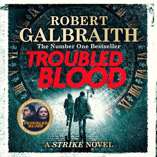 Robert Galbraith - Troubled Blood Audiobook  