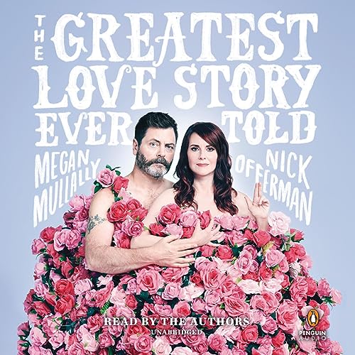 Megan Mullally - The Greatest Love Story Ever Told Audiobook  