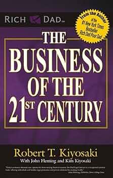 Robert T. Kiyosaki - The Business of the 21St Century Audiobook  