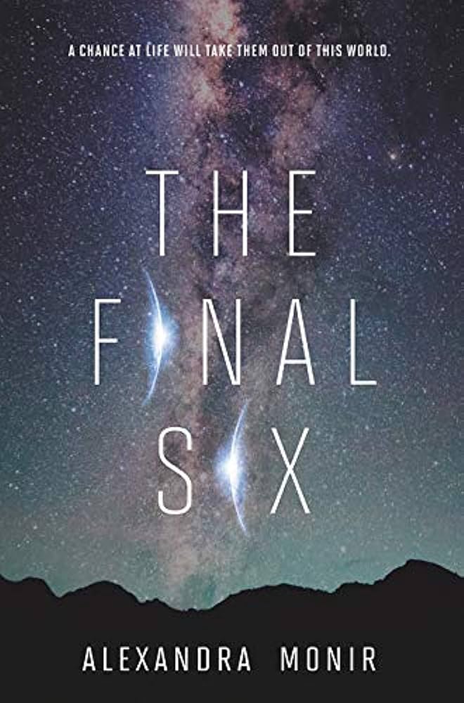 Alexandra Monir - The Final Six Audiobook  