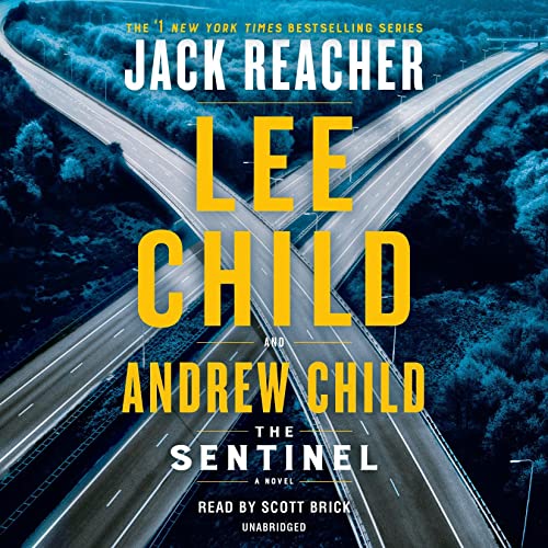 Lee Child, Andrew Child - The Sentinel Audiobook  