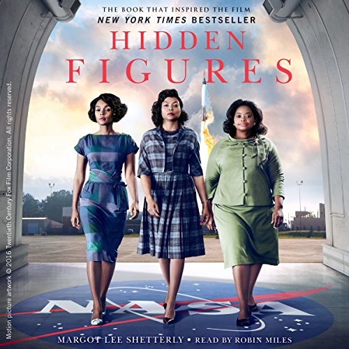 Margot Lee Shetterly - Hidden Figures Audiobook  