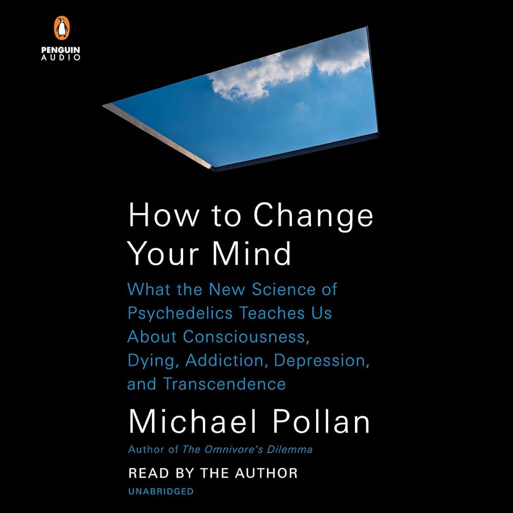 Michael Pollan - How to Change Your Mind Audiobook  