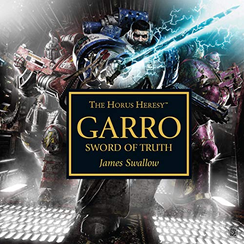 Warhammer 40K - Garro Sword of Truth Audiobook  