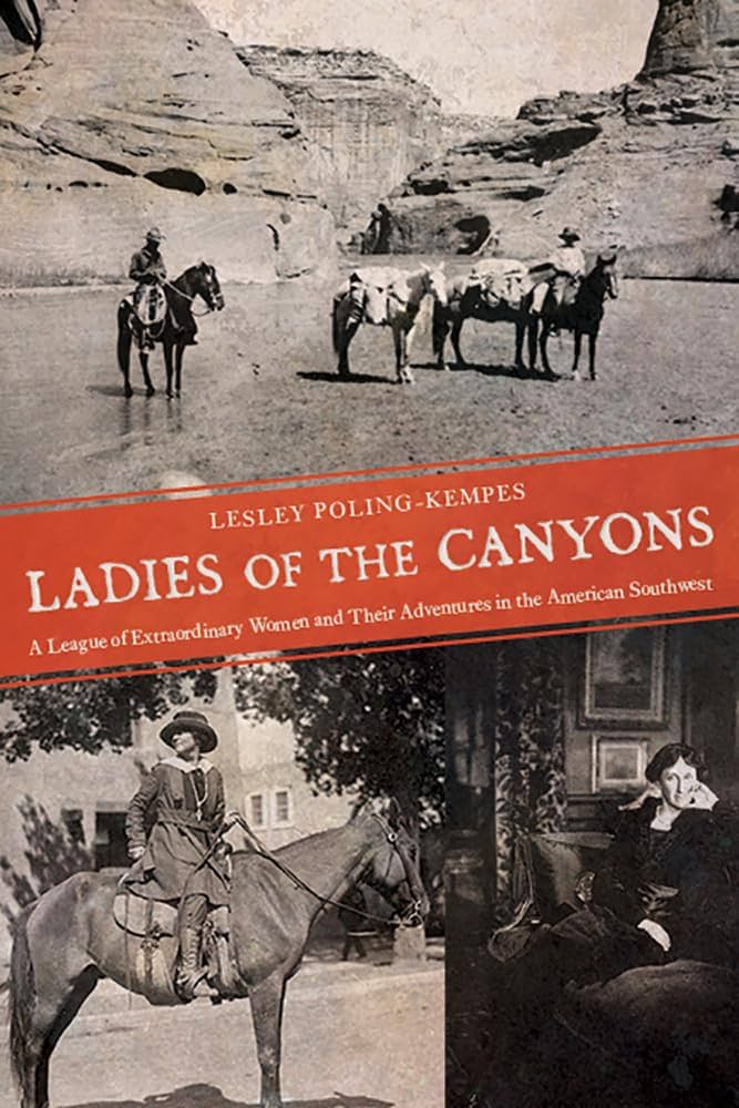 Lesley Poling-Kempes - Ladies of the Canyons Audiobook  