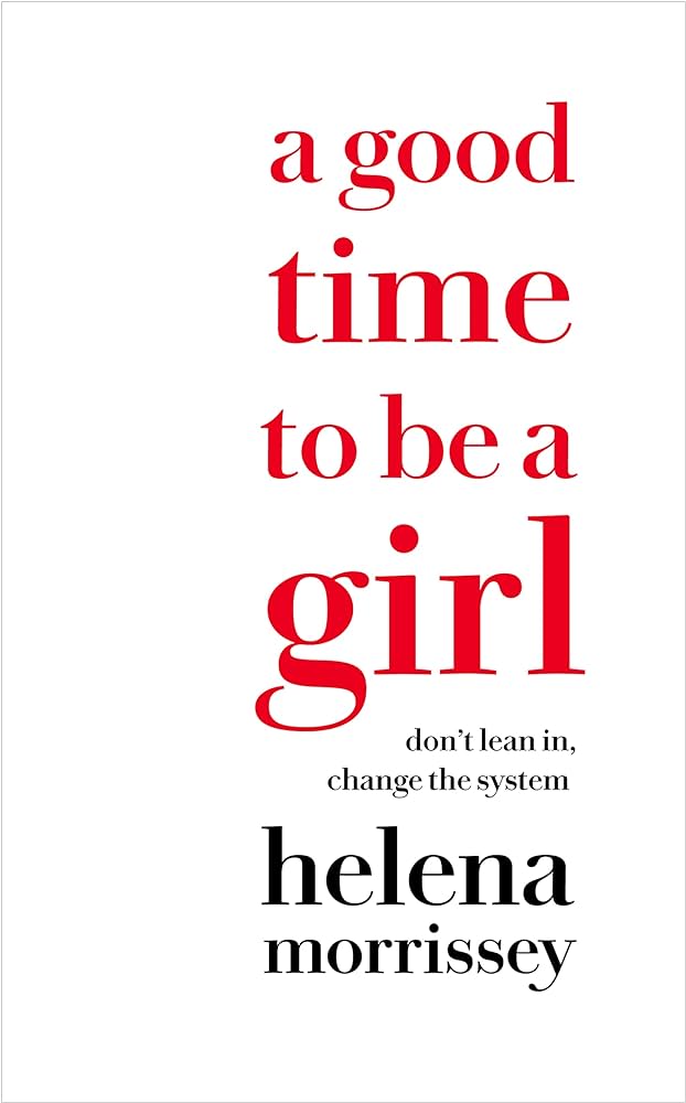 Helena Morrissey - A Good Time to Be a Girl Audiobook  