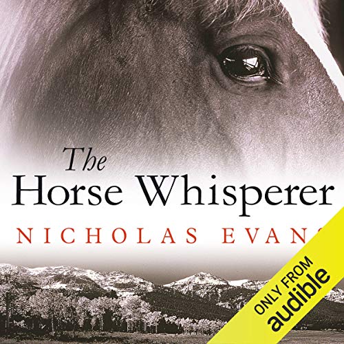 Nicholas Evans - The Horse Whisperer Audiobook  