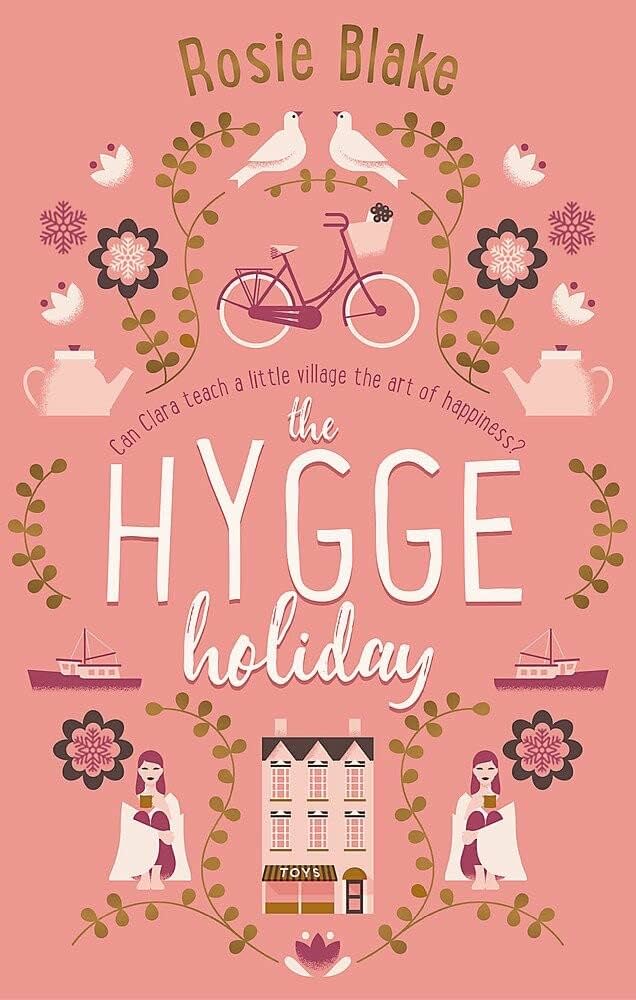 Rosie Blake - The Hygge Holiday Audiobook  