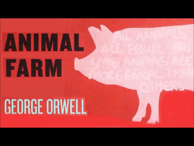 George Orwell - Animal Farm Audiobook  