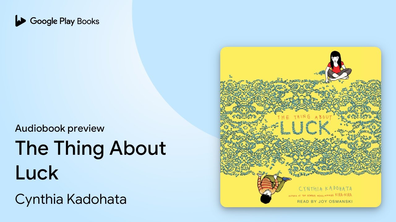 Cynthia Kadohata - The Thing About Luck Audiobook  