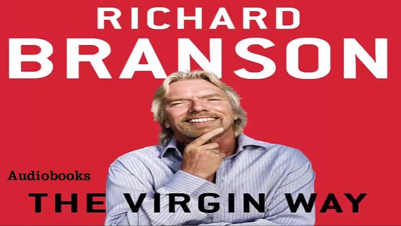 Richard Branson - The Virgin Way Audiobook  