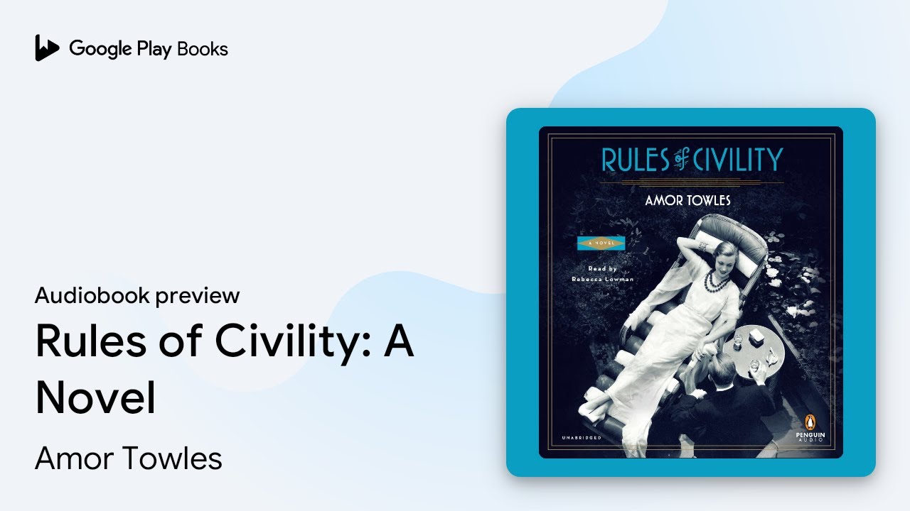 Amor Towles - Rules of Civility Audiobook  