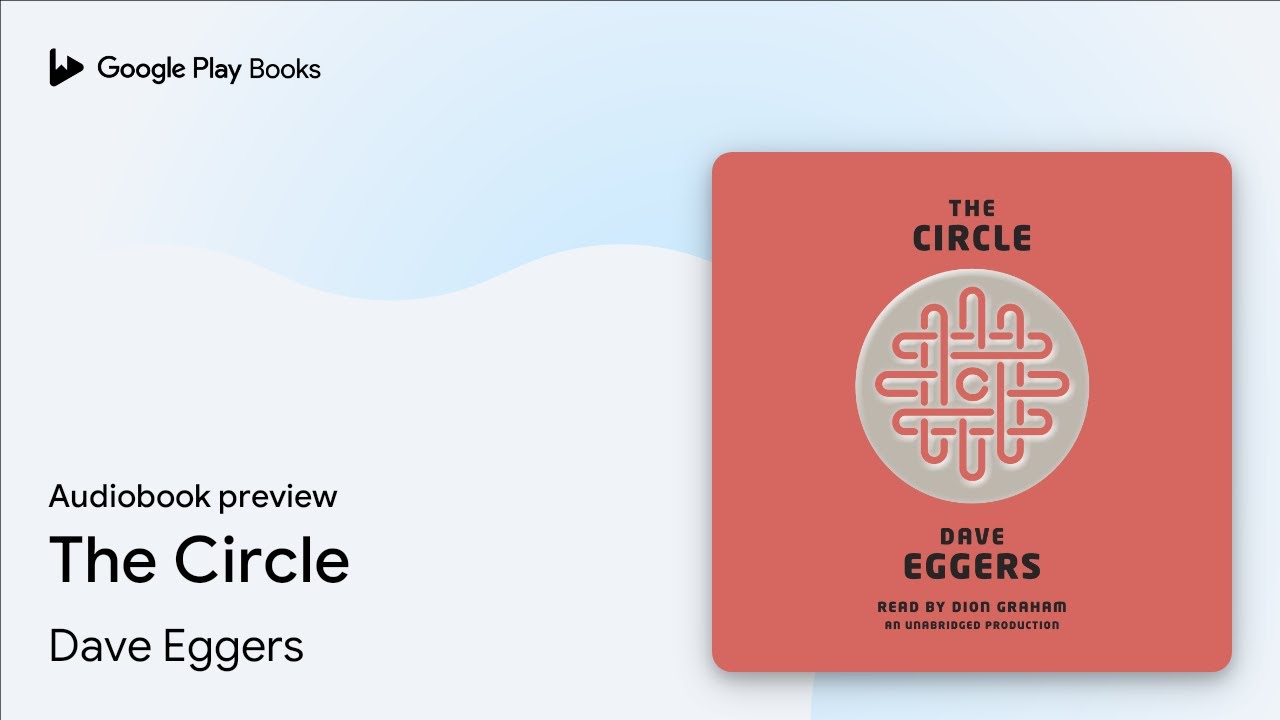 Dave Eggers - The Circle Audiobook  