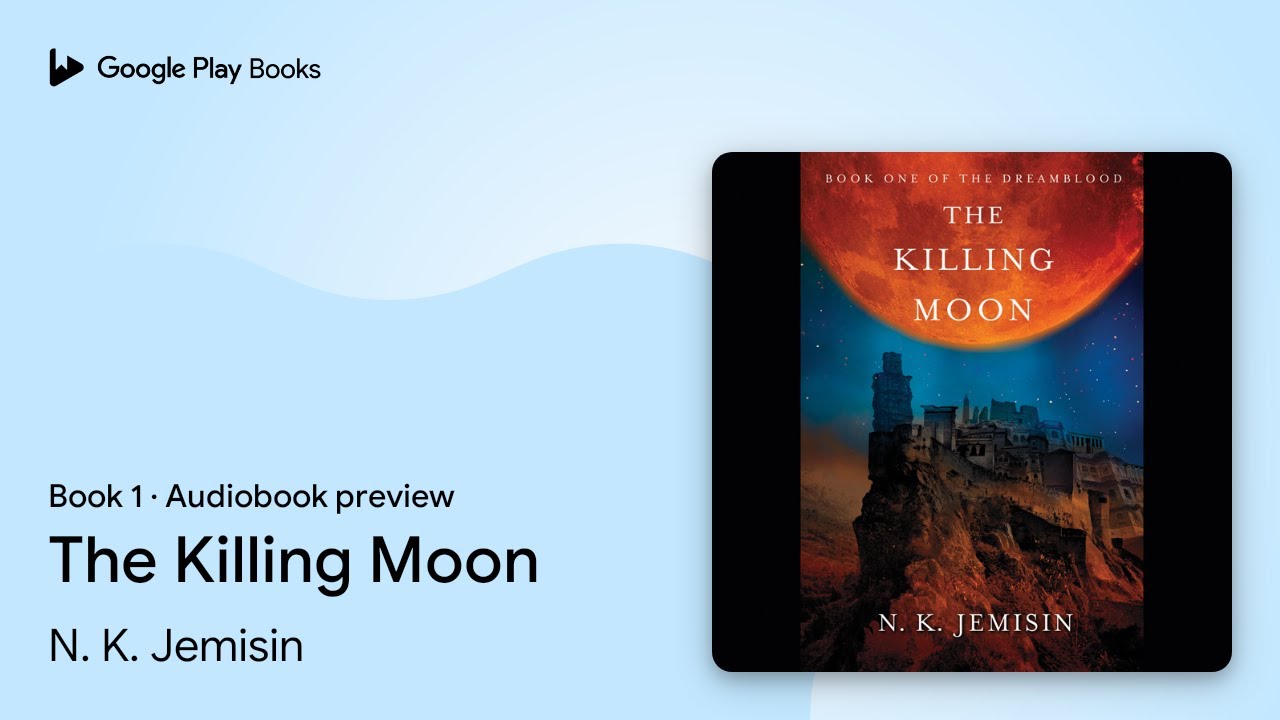 N. K. Jemisin - The Killing Moon Audiobook  