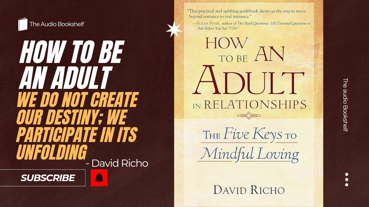 David Richo - How to Be an Adult in Relationships Audiobook  