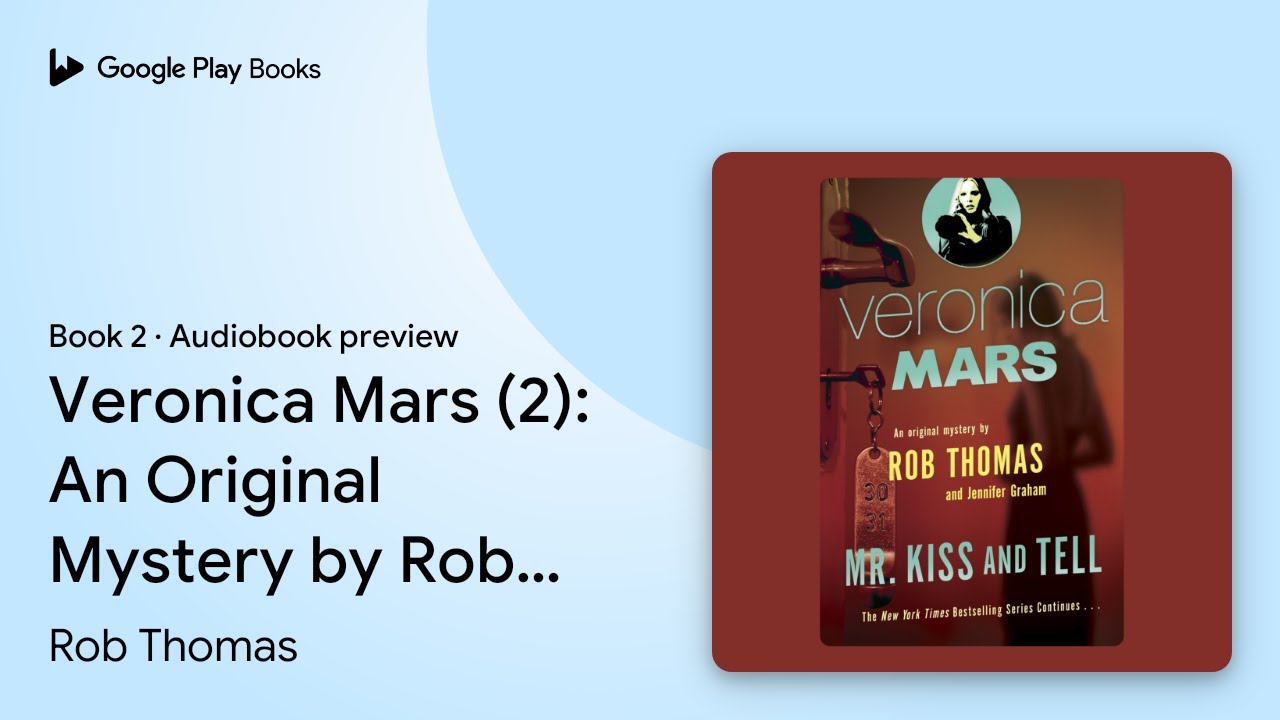 Rob Thomas - Veronica Mars Audiobook  