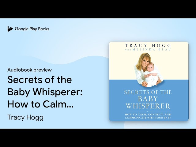 Tracy Hogg - Secrets of the Baby Whisperer Audiobook  