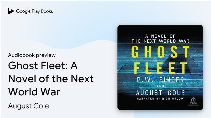 P. W. Singer - Ghost Fleet Audiobook  