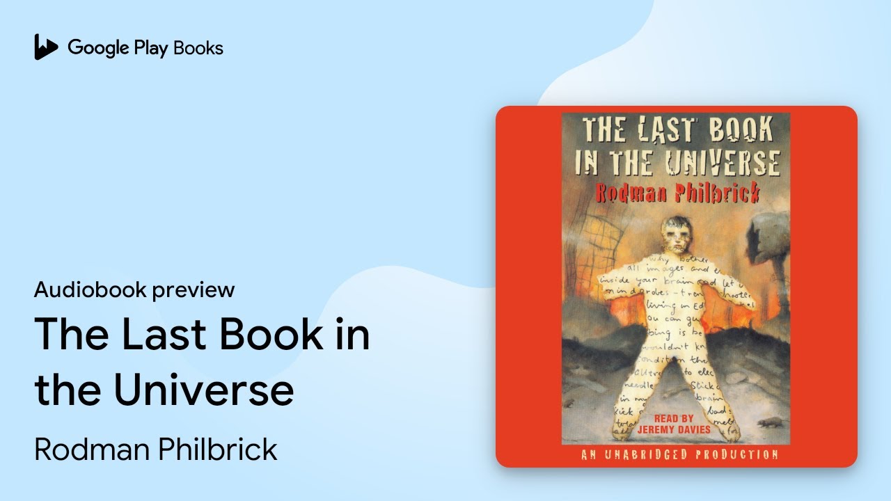 Rodman Philbrick - The Last Book In The Universe Audiobook  