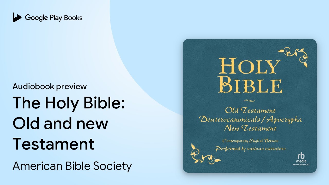 Old And New Testament - The Holy Bible Audiobook  