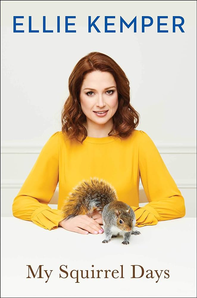 Ellie Kemper - My Squirrel Days Audiobook  