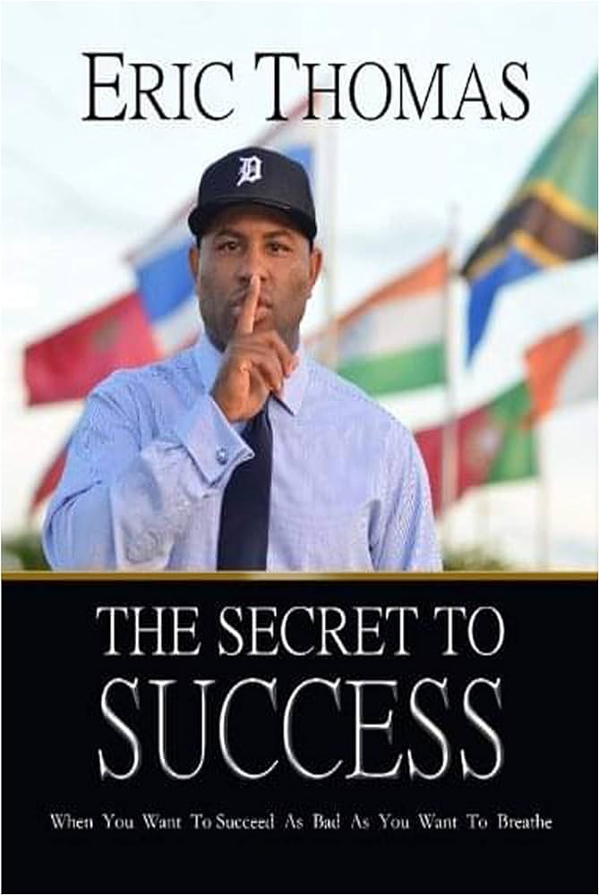 Eric Thomas - The Secret to Success Audiobook  